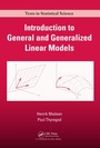 Cover: Introduction to General and Generalized Linear Models - CRC Press