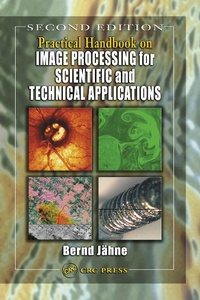 Enlarge image Cover: Practical Handbook on Image Processing for Scientific and Technical Applications - CRC Press
