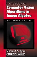 Cover: Handbook of Computer Vision Algorithms in Image Algebra - CRC Press