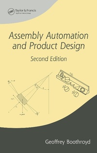 Enlarge image Cover: Assembly Automation and Product Design - CRC Press