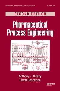 Enlarge image Cover: Pharmaceutical Process Engineering - CRC Press