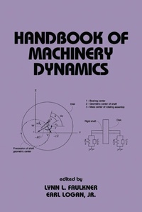 Enlarge image Cover: Handbook of Machinery Dynamics - CRC Press