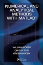 Cover: Numerical and Analytical Methods with MATLAB - CRC Press