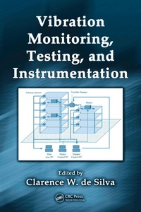 Enlarge image Cover: Vibration Monitoring, Testing, and Instrumentation - CRC Press