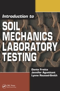 Enlarge image Cover: Introduction to Soil Mechanics Laboratory Testing - CRC Press
