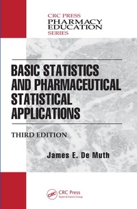 Enlarge image Cover: Basic Statistics and Pharmaceutical Statistical Applications - Chapman and Hall