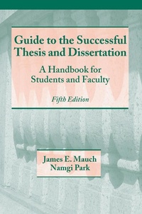 Abbildung von: Guide to the Successful Thesis and Dissertation - CRC Press