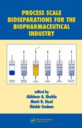 Bild: Process Scale Bioseparations for the Biopharmaceutical Industry - CRC Press