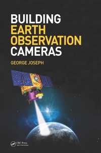 Enlarge image Cover: Building Earth Observation Cameras - CRC Press