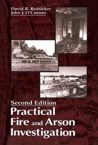 Enlarge image Cover: Practical Fire and Arson Investigation - Routledge