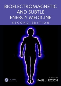 Abbildung von: Bioelectromagnetic and Subtle Energy Medicine - Routledge