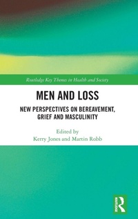 Enlarge image Cover: Men and Loss - Routledge