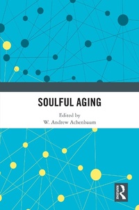 Enlarge image Cover: Soulful Aging - Routledge