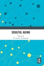 Cover: Soulful Aging - Routledge
