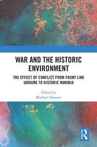Bild: War and the Historic Environment - Routledge