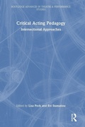 Cover: Critical Acting Pedagogy - Routledge