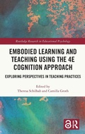 Bild: Embodied Learning and Teaching Using the 4E Cognition Approach - Routledge