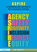 Cover: ASPIRE to Wellbeing and Learning for All in Secondary Settings - David Fulton Publishers Ltd