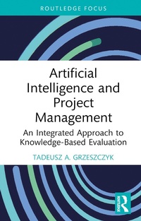 Abbildung von: Artificial Intelligence and Project Management - Routledge