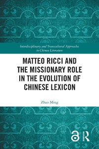 Abbildung von: Matteo Ricci and the Missionary Role in the Evolution of Chinese Lexicon - Taylor & Francis