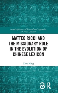 Abbildung von: Matteo Ricci and the Missionary Role in the Evolution of Chinese Lexicon - Routledge