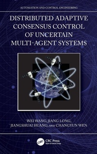 Enlarge image Cover: Distributed Adaptive Consensus Control of Uncertain Multi-Agent Systems - CRC Press