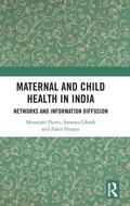 Cover: Maternal and Child Health in India - Routledge India