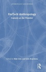 Cover: EmTech Anthropology - Routledge