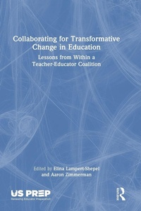 Enlarge image Cover: Collaborating for Transformative Change in Education - Routledge