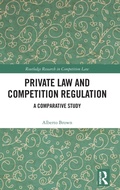 Cover: Private Law and Competition Regulation - Routledge
