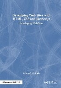 Enlarge image Cover: Developing Web Sites with HTML, CSS and JavaScript - Chapman & Hall/CRC
