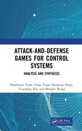 Cover: Attack-and-Defense Games for Control Systems - CRC Press