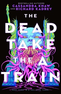 Enlarge image Cover: The Dead Take the a Train - Tor Nightfire
