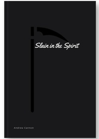Abbildung von: Slain in the Spirit - Lulu.com
