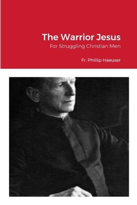 Enlarge image Cover: The Warrior Jesus - Lulu.com