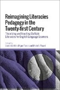 Cover: Reimagining Literacies Pedagogy in the Twenty-first Century - Bloomsbury Academic