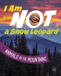 Enlarge image Cover: I Am Not a Snow Leopard - Raintree