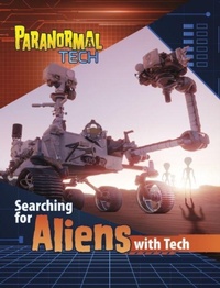 Enlarge image Cover: Searching for Aliens with Tech - Raintree