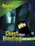 Cover: Ghost Hunting with Tech - Raintree