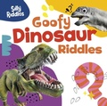 Cover: Goofy Dinosaur Riddles - Raintree