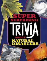 Abbildung von: Super Surprising Trivia About Natural Disasters - Raintree