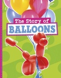 Cover: The Story of Balloons - Raintree