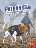 Cover: Patron Sniffs Out Danger - Raintree