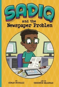 Enlarge image Cover: Sadiq and the Newspaper Problem - Raintree
