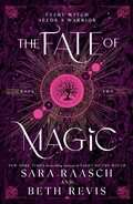 Cover: The Fate of Magic - Sourcebooks Fire