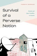 Cover: Survival of a Perverse Nation - Duke University Press