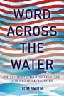 Cover: Word Across the Water - Cornell University Press