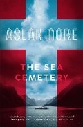 Cover: The Sea Cemetery - MacLehose Press