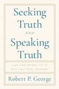 Cover: Seeking Truth and Speaking Truth - Encounter Books