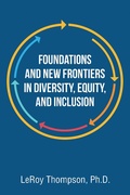 Cover: Foundations And New Frontiers In Diversity, Equity, And Inclusion - Archway Publishing
